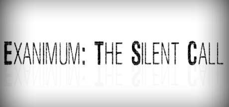 EXANIMUM THE SILENT CALL-TENOKE