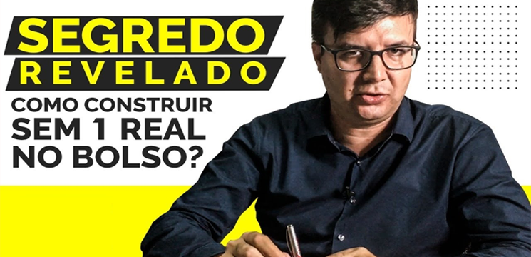 Baixar Grátis – Como Construir sem 1 Real no Bolso